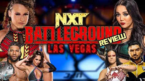 Wwe Nxt Battleground 2024 Review Live At The Ufc Apex In Las Vegas