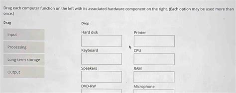 Solved Drag Each Computer Function On The Left With Its Associated