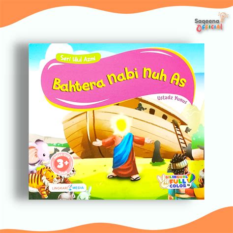 Jual Buku Cerita Anak Seri Ulul Azmi Bahtera Nabi Nuh As Buku Cerita