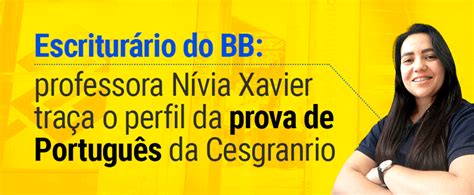 Concurso BB veja o raio X da prova de Português da Cesgranrio