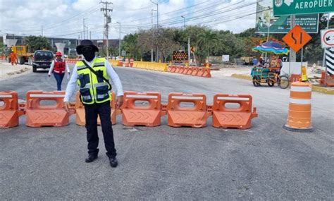 Toma nota hay cierres viales y cambios de circulación en Cancún