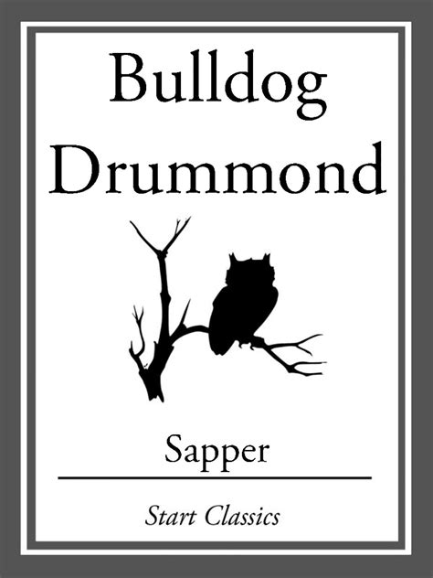 Bulldog Drummond eBook by Sapper | Official Publisher Page | Simon & Schuster