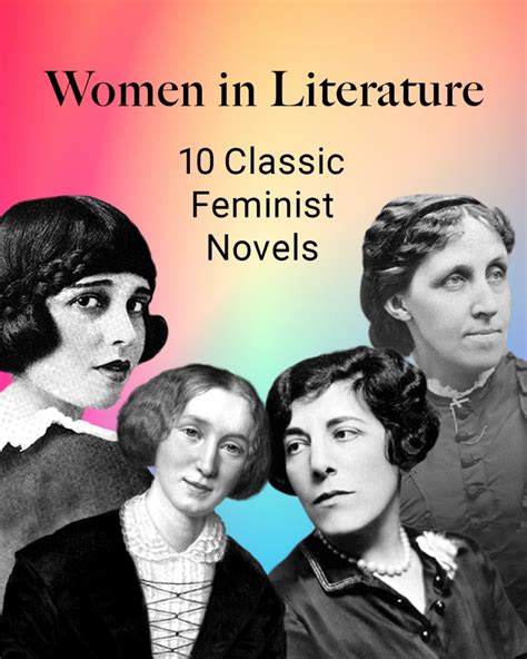 Women In Literature 10 Classic Feminist Novels