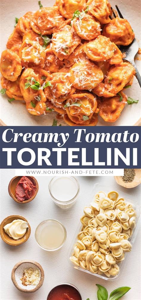 Tortellini With Creamy Tomato Sauce Recipe Tortellini Recipes