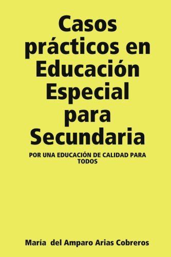 Propmarama Libro Casos Pr Cticos En Educaci N Especial Para Secundaria