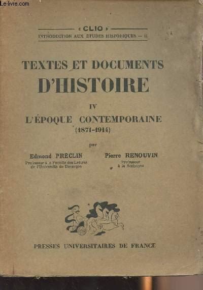 Textes et documents d histoire IV L époque contemporaine 1871 1914