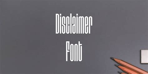 Disclaimer Font Free Download