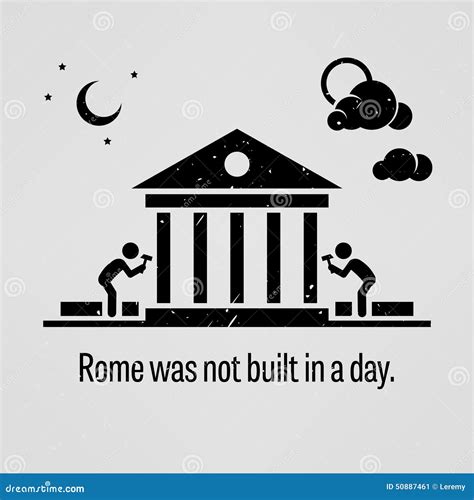 Rome Was Not Built Day Stock Illustrations 4 Rome Was Not Built Day