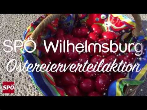 Ostereierverteilaktion 2018 SPÖ Wilhelmsburg YouTube