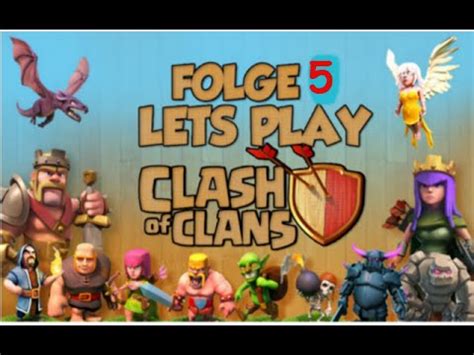 Folge 5 Bald Meister Bogis Lv 6 Let S Play Clash Of Clans