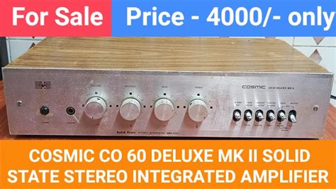 Cosmic Co Deluxe Mk Ii Solid State Stereo Integrated Amplifier