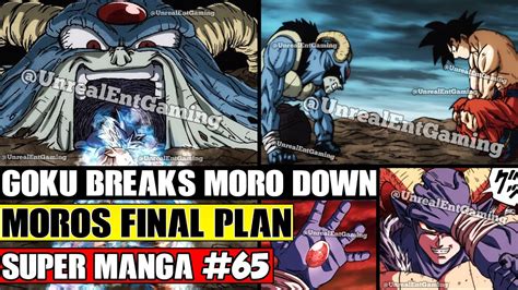 Goku Breaks Moro Down Moros Final Plan Revealed Dragon Ball Super