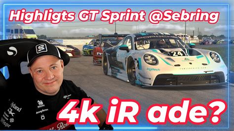 IRacing Rennbericht 1 Vom GT Sprint Rennen In Sebring SoF 4800 YouTube