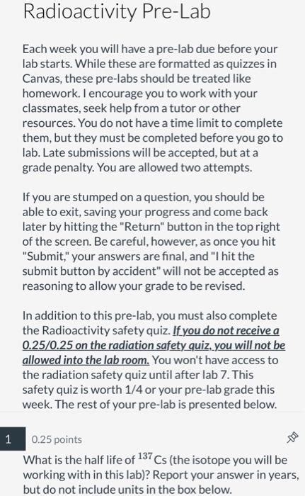 Solved Each Week You Will Have A Pre Lab Due Before Your Lab Chegg