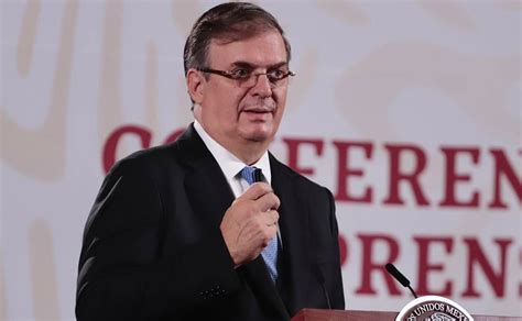 Hoy México Llegará A 70 Millones De Vacunas Ebrard Noticias Capital 21