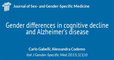 Gender Differences In Cognitive Decline And Alzheimers Disease