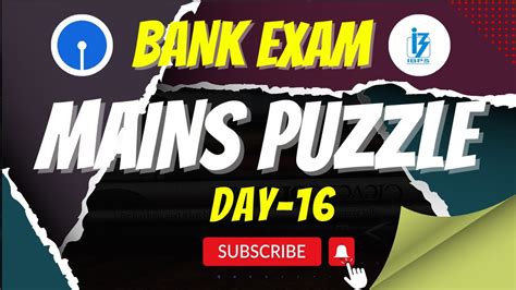 MAINS PUZZLE REASONING SET 16 BANK EXAM IBPS PO YouTube