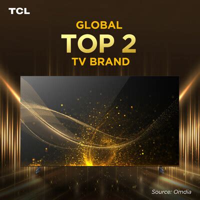 TCL clasificada como la segunda marca de televisores más importante del