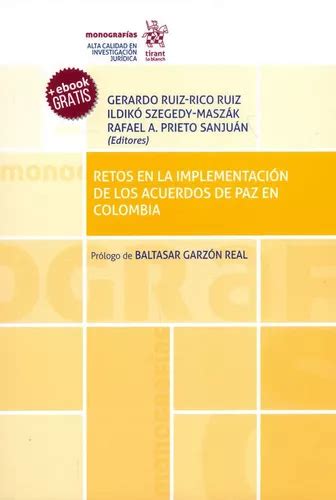 Retos En La Implementación De Los Acuerdos De Paz En Colombia De Vários Autores Editorial U