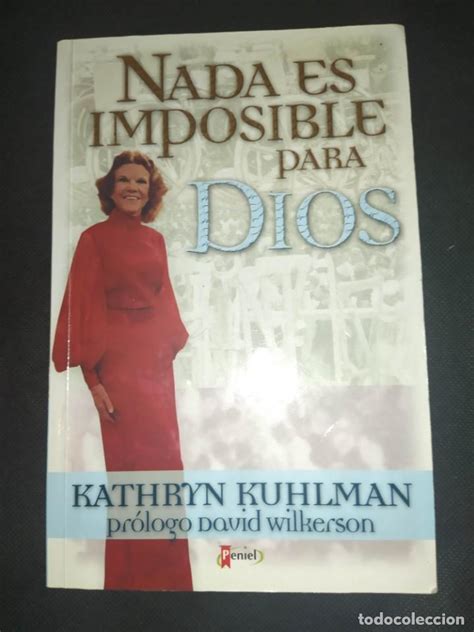 Nada Es Imposible Para Dios Kathryn Kuhlman Comprar Libros De