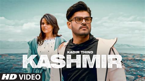 KASHMIR Lyrics | Kadir Thind | Zefrozzer | Jaggi Jagowal | Latest song ...