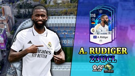 Review Antonio Rudiger Ucl Fc Online Phi N B N T T Nh T Review