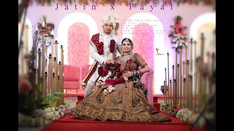 Wedding Film Trailor Story Jatin X Payal Ired Productionshisar