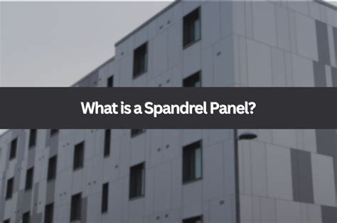 spandrel panel finish facades