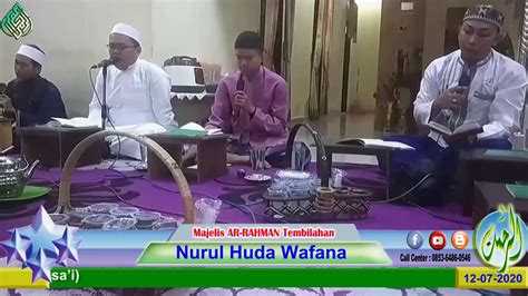 Nurul Huda Wafana Majelis Maulid AR RAHMAN Tembilahan MMAT YouTube