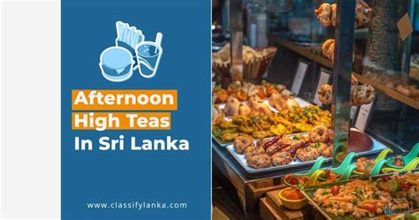 Afternoon High Teas In Sri Lanka That Will Brighten Your Day