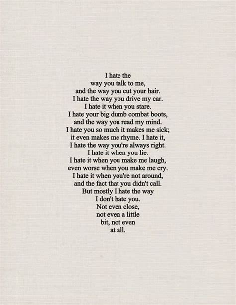 I Hate The Way You Talk To Me Quotes Pretty Quotes Words