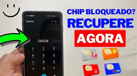 Como Recuperar Chip Inativo Ou Bloqueado Por Falta De Cr Dito Todas