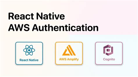 Tutorial React Native Authentication Aws Amplify Cognito Youtube