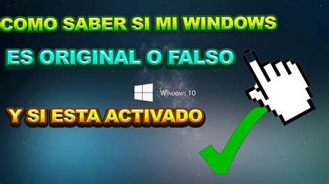 Como Saber Si Mi Windows Es Original O Falso Y Saber Si Esta