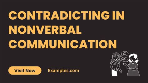 Contradicting In Nonverbal Communication 29 Examples Types How To