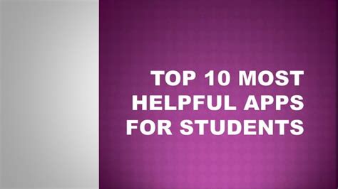 Top 10 Most Helpful Apps For Students Ppt