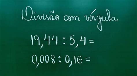 💥divisÃo Com VÍrgula DivisÃo Com NÚmeros Decimais Professora Angela Matemática Em 2022