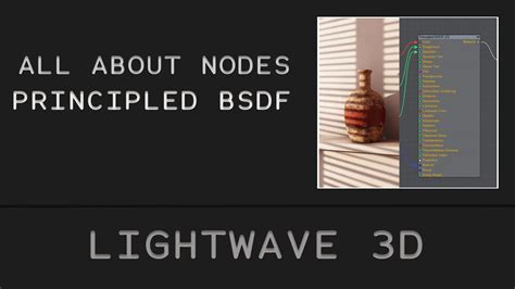 LIGHTWAVE 3D ALL About Nodes Tutorial Series Episode 01 Beginner