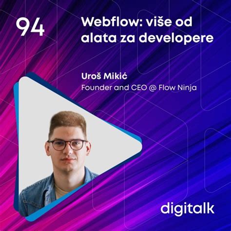 Stream Episode Webflow Više Od Alata Za Developere I Uroš Mikić I