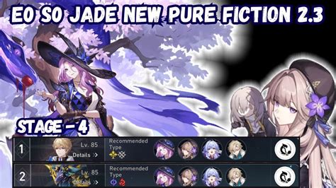 E0 S0 Jade X Herta NEW Pure Fiction Floor 4 Honkai Star Rail 2 3