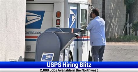 Usps Looks To Fill 2 000 Jobs Across The Northwest During Hiring Blitz