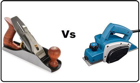 Hand Planer Vs Electric Planer Power Or Precision You Decide