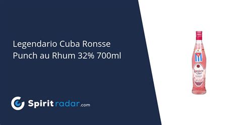 Legendario Cuba Ronsse Punch Au Rhum Ml Spirit Radar