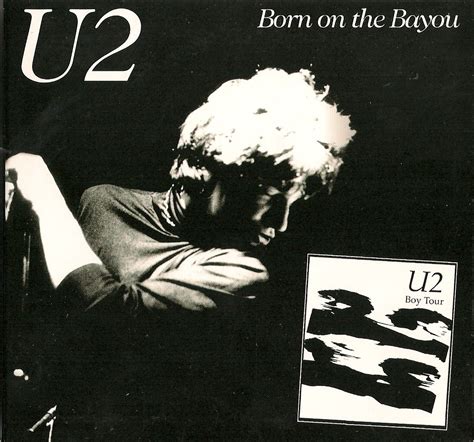 U2 Bootlegs & Rarities: U2 - Boy Tour - 1981-03-03 - Washington - Bayou Club Born On The Bayou