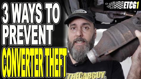 3 Ways To Prevent Catalytic Converter Theft Ericthecarguy