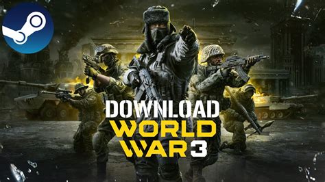 How To Download World War 3 Free To Play On Steam Youtube