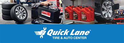 Quick Lane® Tire And Auto Center