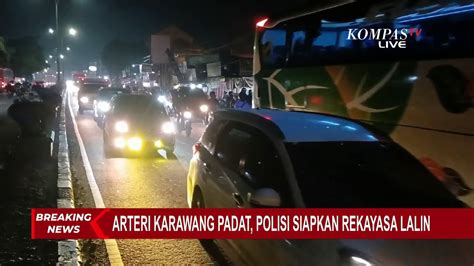 Kepadatan Di Jalur Arteri Karawang Polisi Siapkan Jalur Alternatif Dan