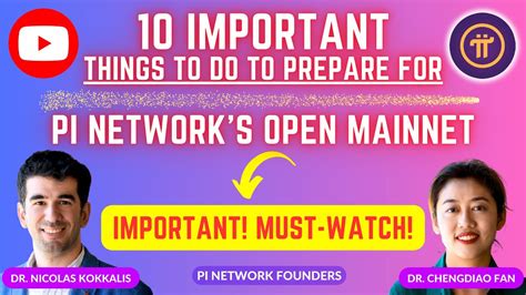 Big Day Prepare For Pi Networks Open Mainnet 10 Important Steps To