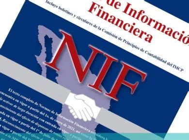 Mejoras A Las Normas De Informaci N Financiera Nif Impuestos Info